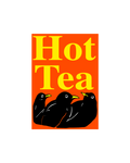Hot Tea Poster