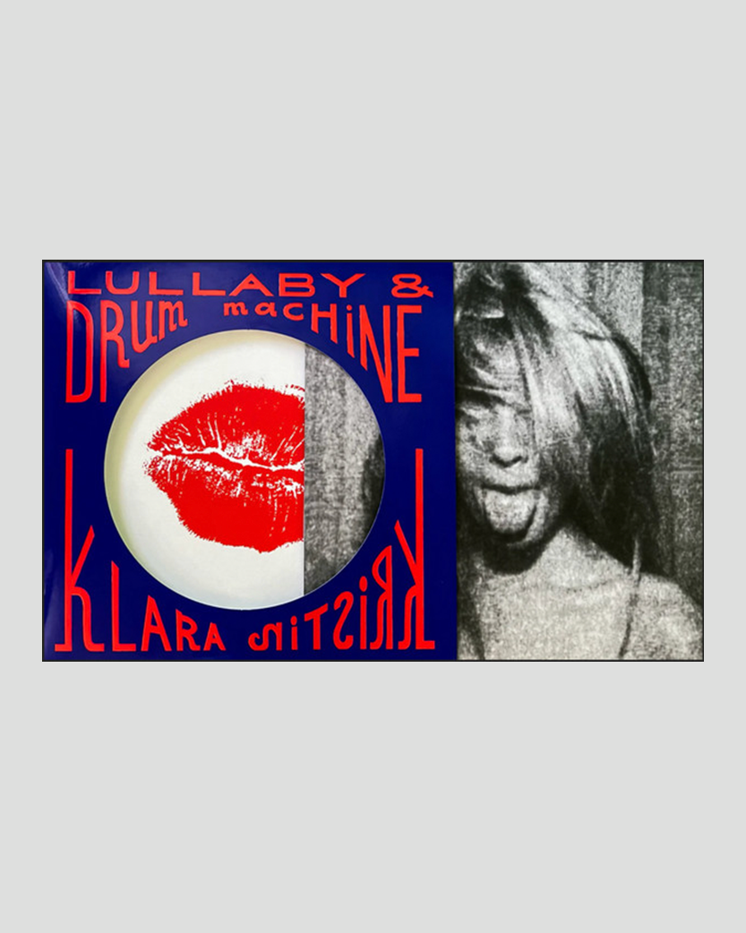 Lullaby & Drum Machine by Klara Kristin Vinyl