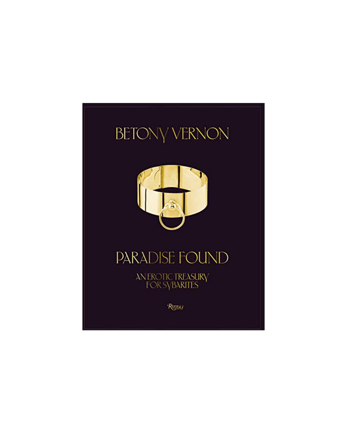 Paradise Found: An Erotic Treasury for Sybarites
